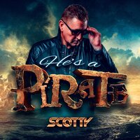 SCOTTY - HE`S A PIRATE